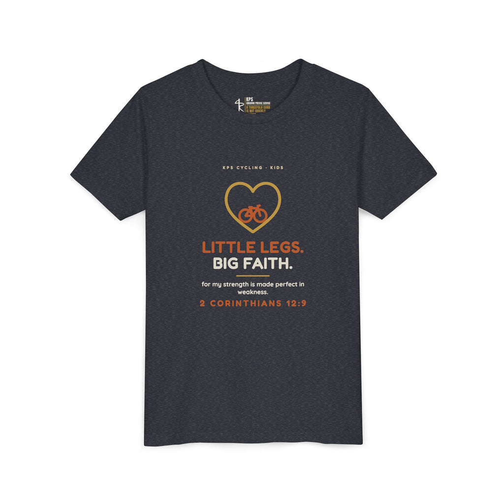 Little Legs, Big Faith Youth Tee