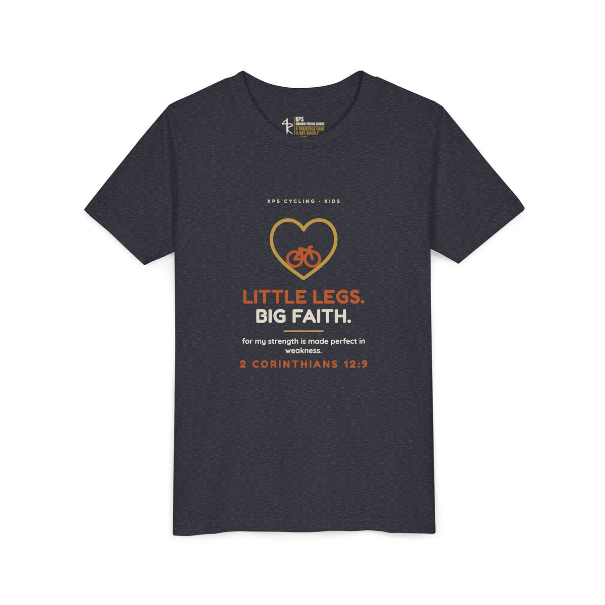 Little Legs, Big Faith Youth Tee