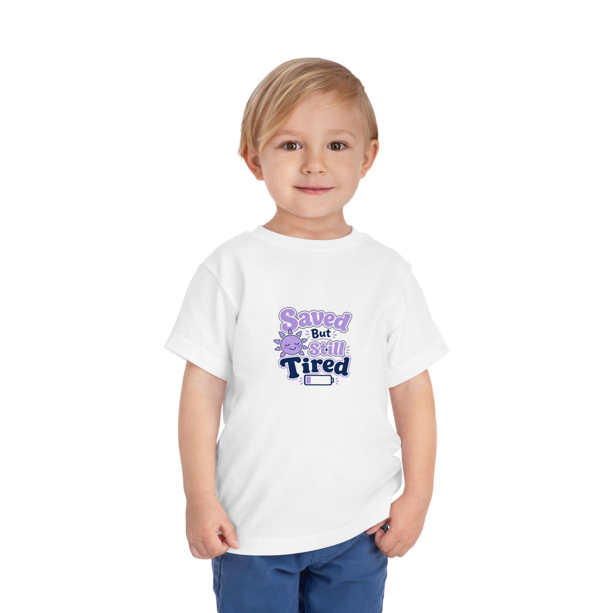 Saved But Still Tired Toddler Tee, toddler t-shirt, White, front view, worn by a child, SAVED BUT STILL TIRED., Matthew 11:28 (KJV)