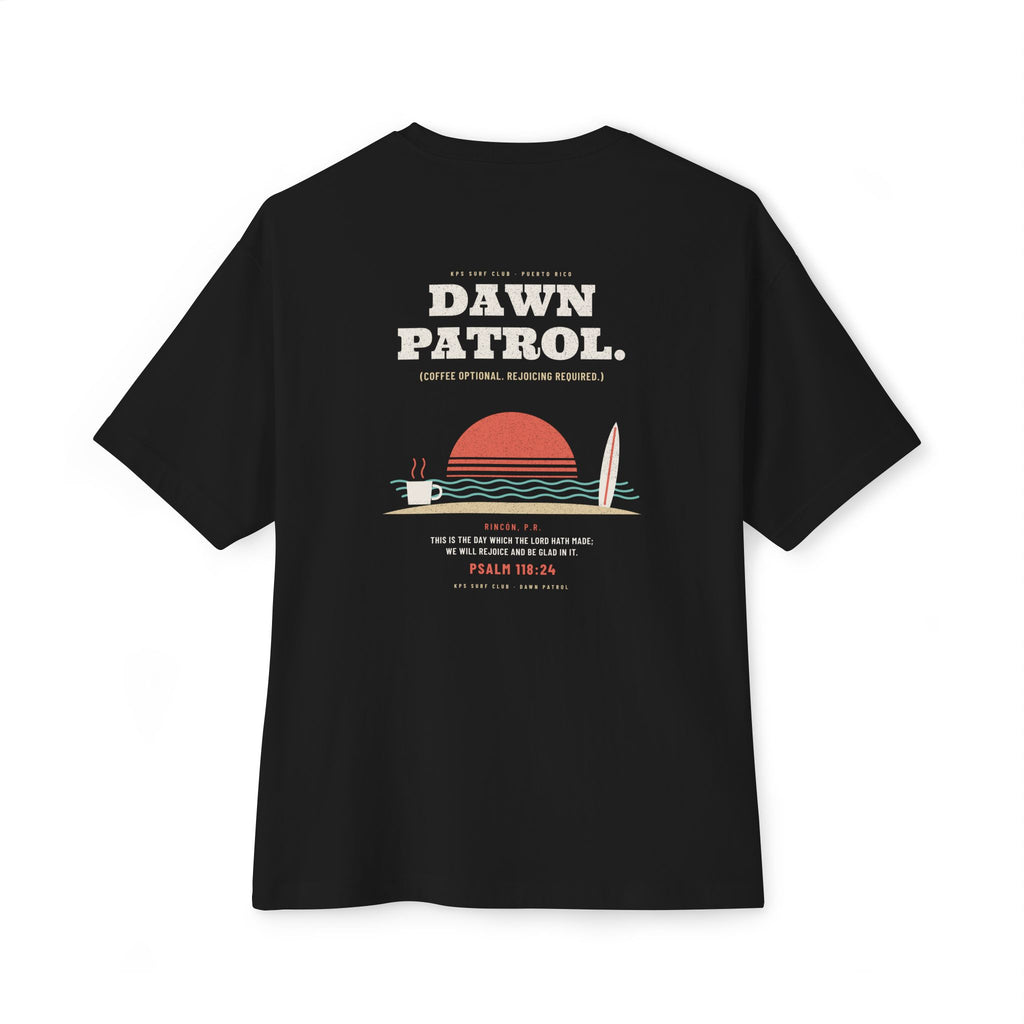 Dawn Patrol Surf Tee, Black, back view, DAWN PATROL. (COFFEE OPTIONAL. REJOICING REQUIRED.) Psalm 118:24 (KJV)