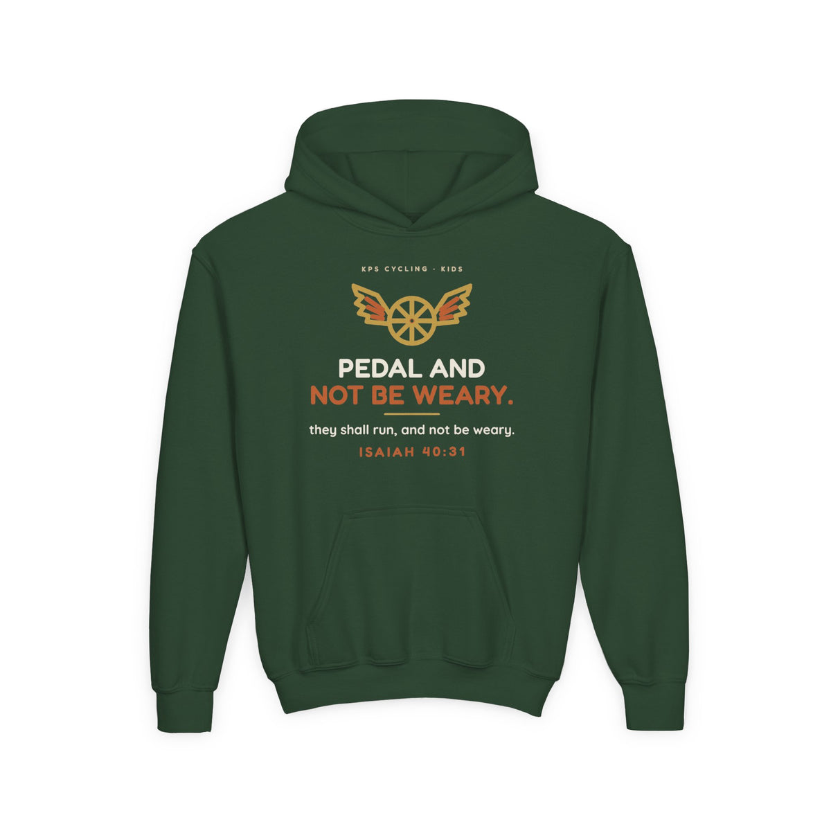 Pedal and Not Be Weary Youth Hoodie, Forest Green, front view, PEDAL AND NOT BE WEARY. Isaiah 40:31 (KJV)