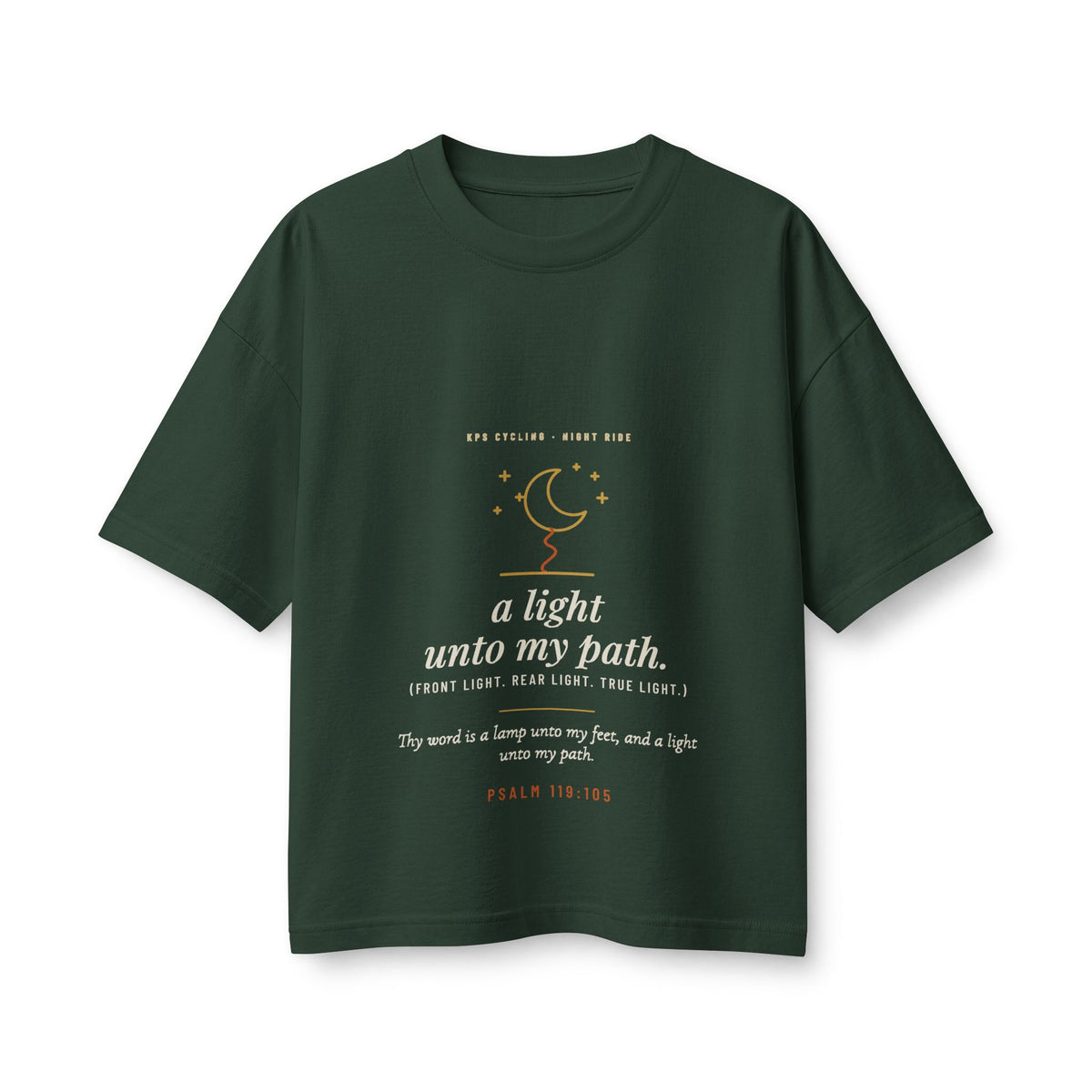 A Light Unto My Path Women's Boxy Tee, Forest, front view, A LIGHT UNTO MY PATH. (FRONT LIGHT. REAR LIGHT. TRUE LIGHT.) Psalm 119:105 (KJV)
