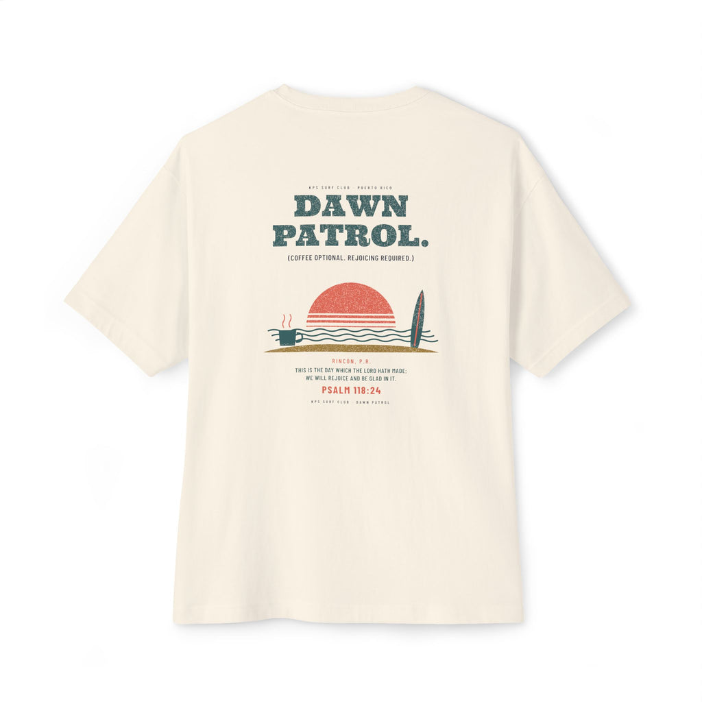 Dawn Patrol Surf Tee, Natural, back view, DAWN PATROL. (COFFEE OPTIONAL. REJOICING REQUIRED.) Psalm 118:24 (KJV)