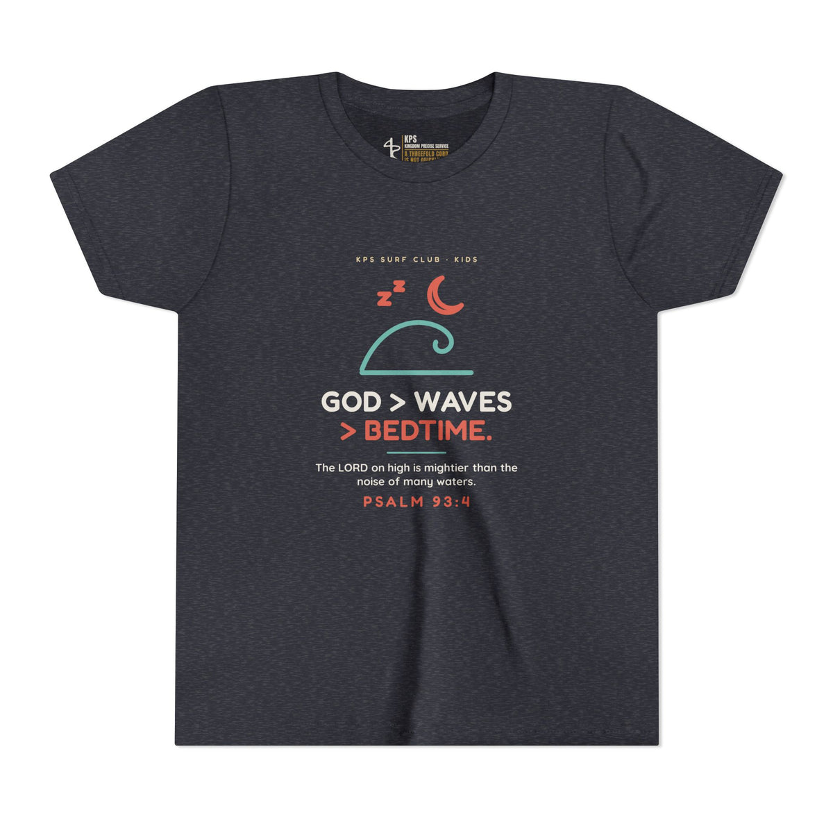 God > Waves > Bedtime Youth Tee, Heather Navy, front view, GOD > WAVES > BEDTIME., Psalm 93:4 (KJV)