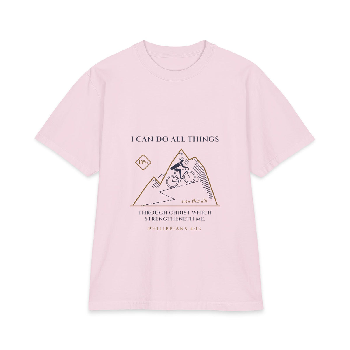 I Can Do All Things (Even This Hill) Cycling Tee, Powder Pink, front view, I CAN DO ALL THINGS. (EVEN THIS HILL.), Philippians 4:13 (KJV)