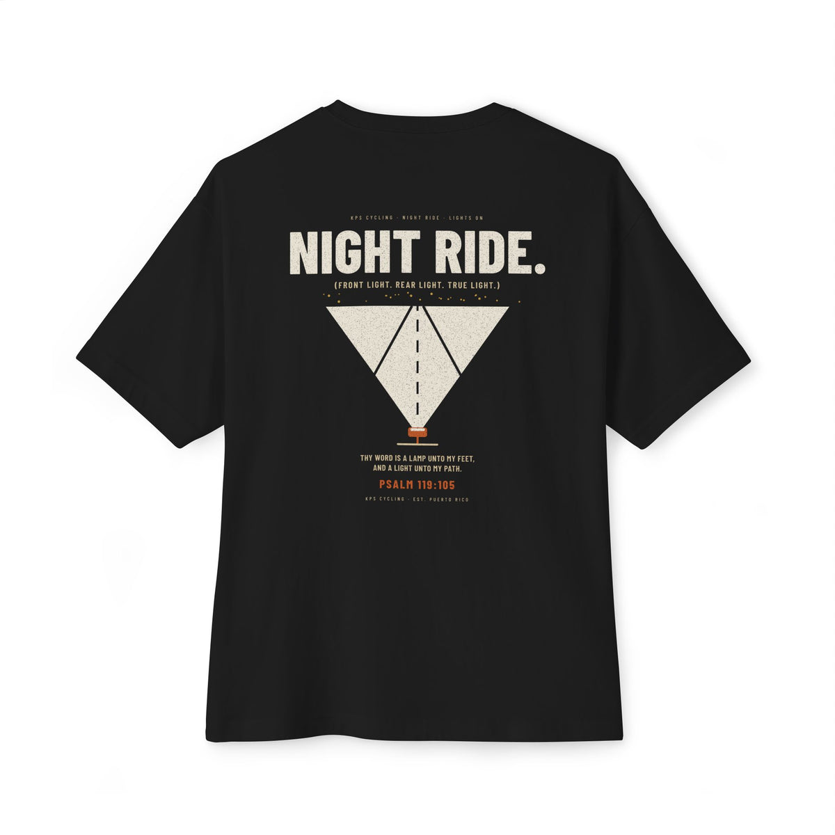 Night Ride Cycling Tee, Black, back view, NIGHT RIDE. (FRONT LIGHT. REAR LIGHT. TRUE LIGHT.), Psalm 119:105 (KJV)