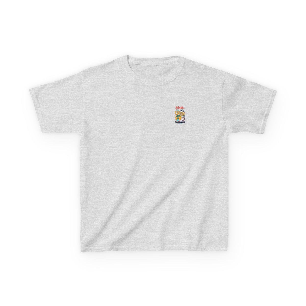 His Glory Kids Tee, kids' t-shirt, Ash, front view, MADE FOR HIS GLORY… NOT FOR MORNINGS., Isaiah 43:7 (KJV)