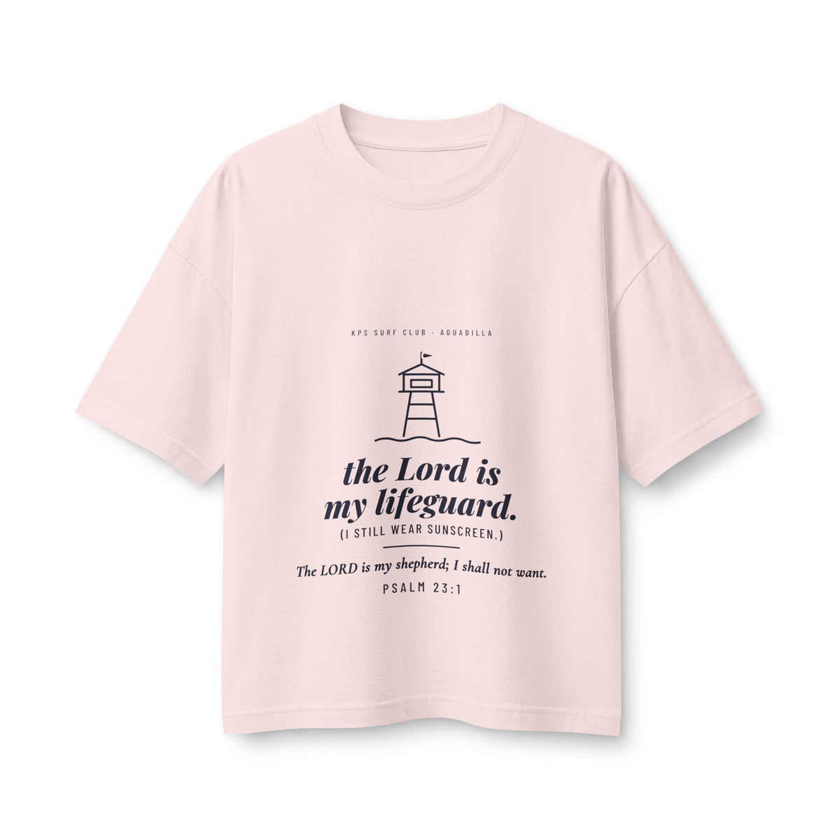 The Lord Is My Lifeguard Women's Boxy Tee, Soft Pink, front view, THE LORD IS MY LIFEGUARD. (I STILL WEAR SUNSCREEN.) Psalm 23:1 (KJV)