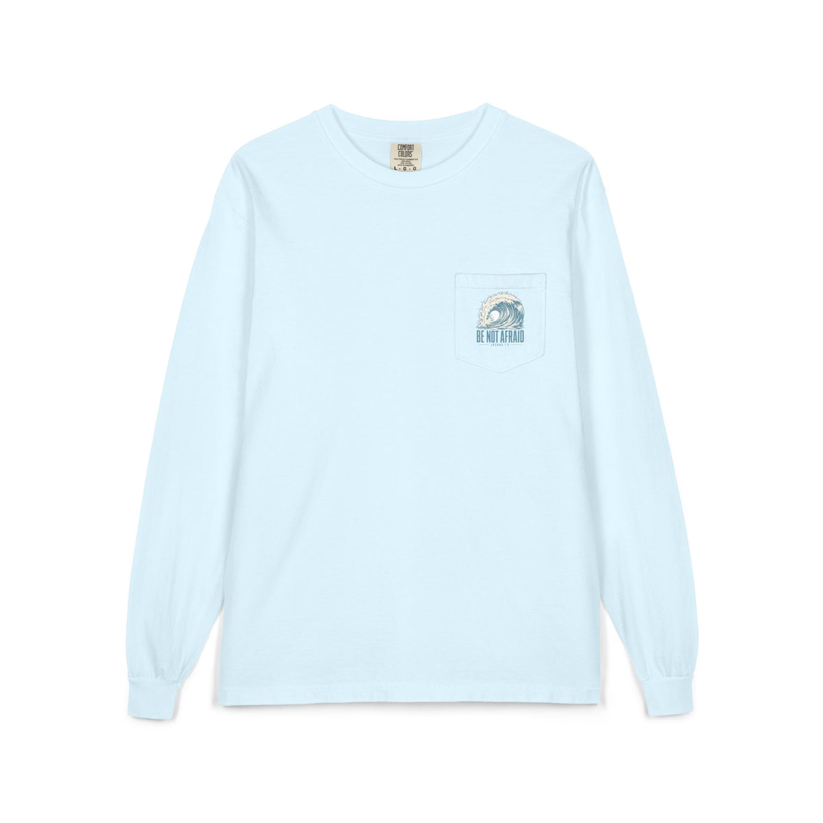 Wave Pocket Long Sleeve, long-sleeve tee, Chambray, front view, BE NOT AFRAID., Joshua 1:9 (KJV)
