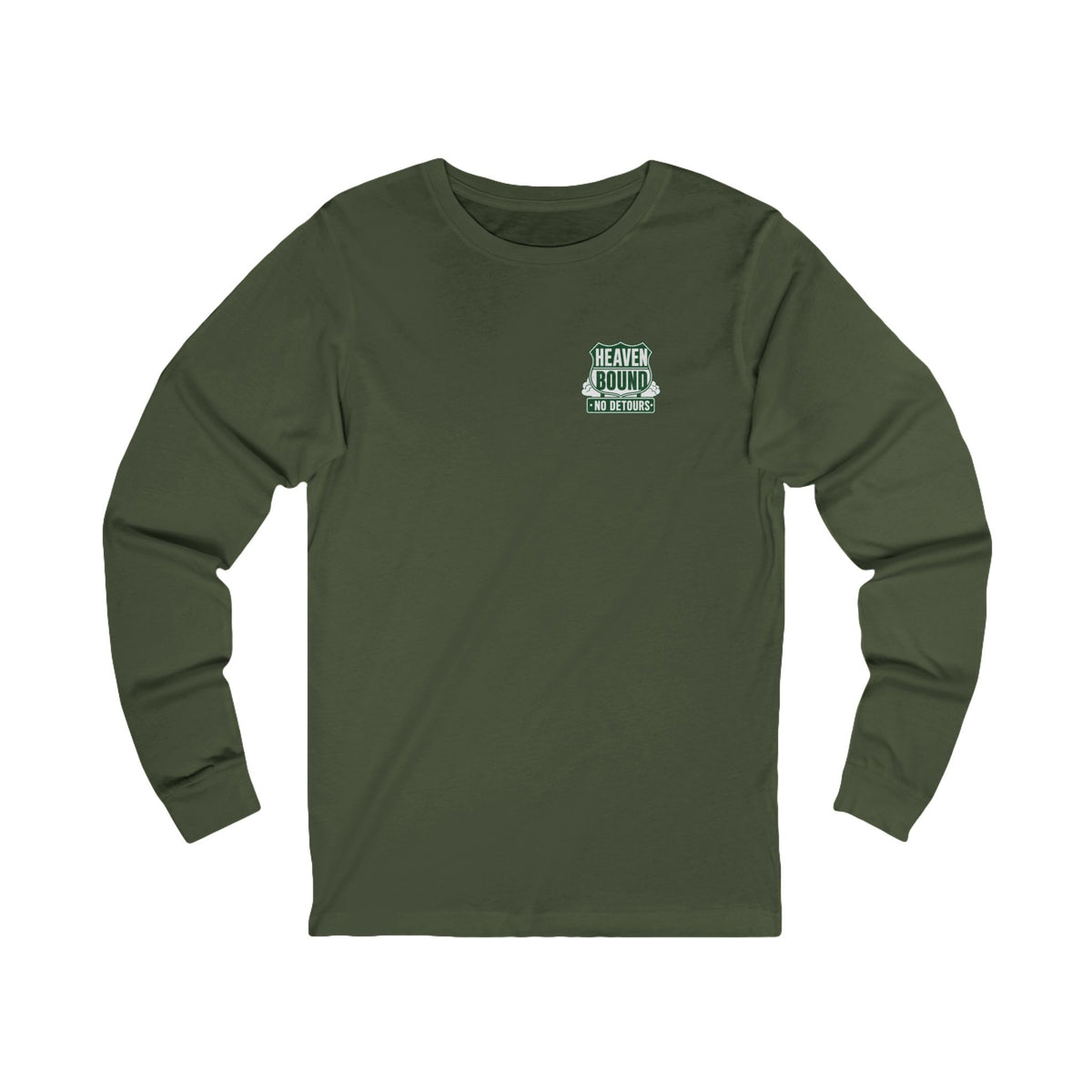 Heaven Bound Long Sleeve Tee, long-sleeve tee, Military Green, front view, HEAVEN BOUND. NO DETOURS., Philippians 3:14 (KJV)