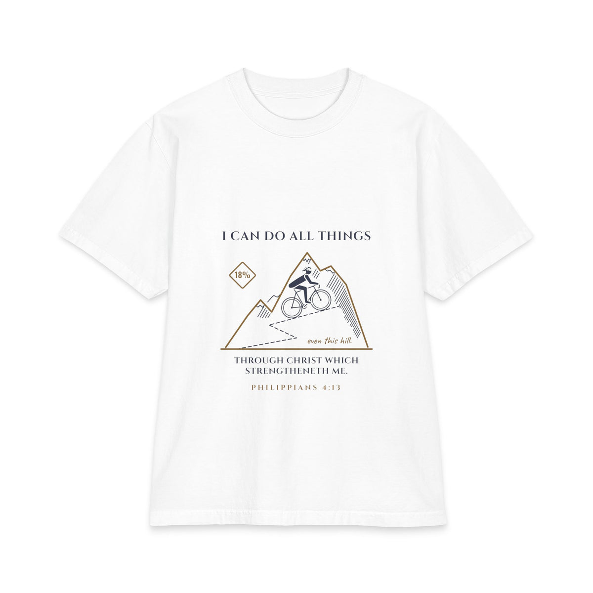 I Can Do All Things (Even This Hill) Cycling Tee, White, front view, I CAN DO ALL THINGS. (EVEN THIS HILL.) Philippians 4:13 (KJV)