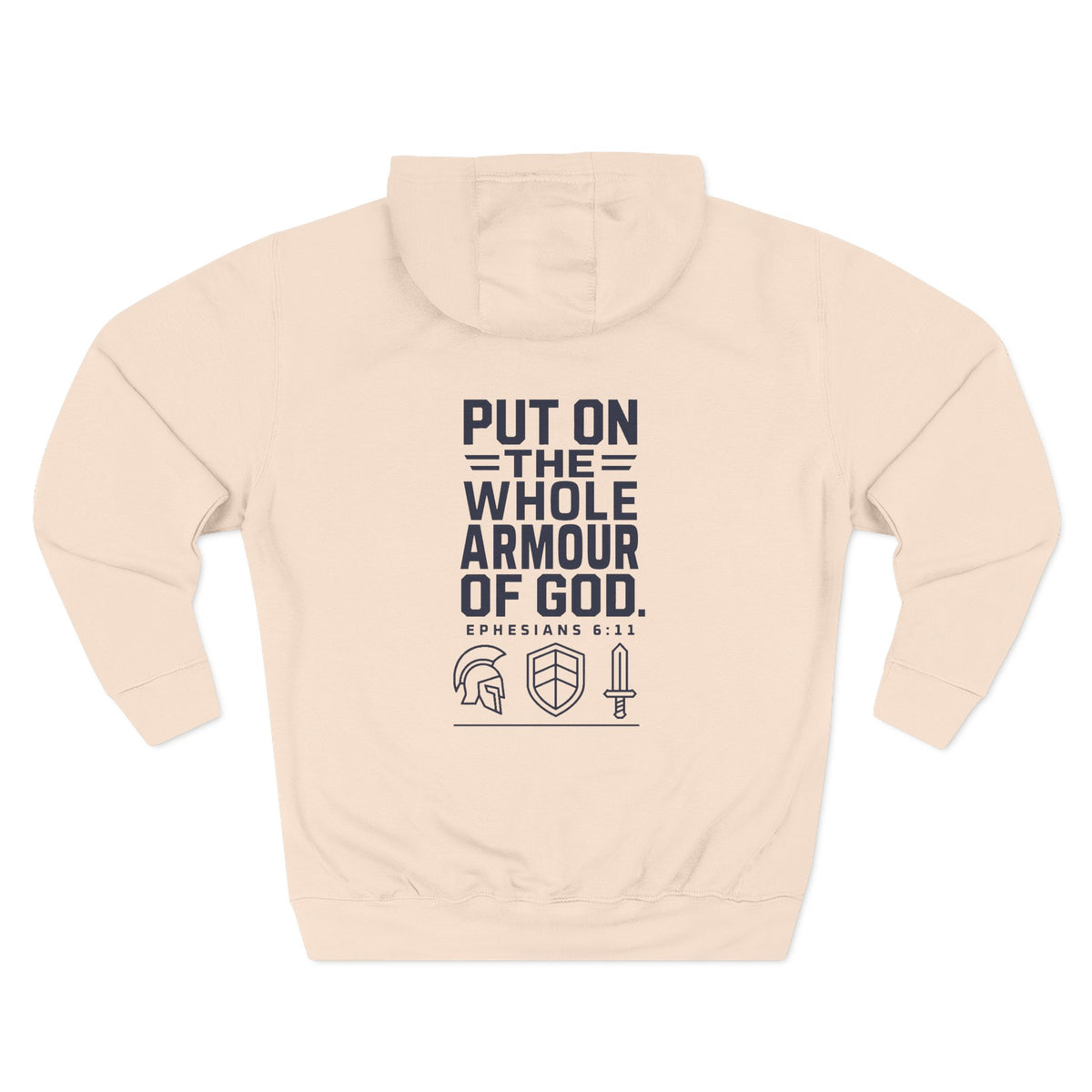Put On the Whole Armour of God Hoodie