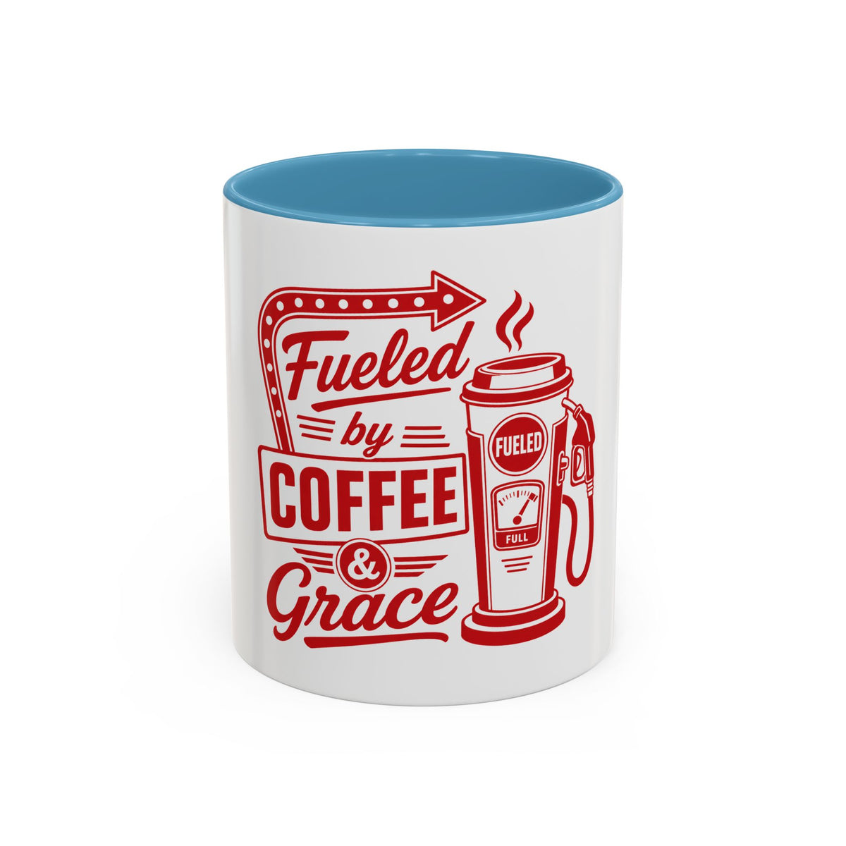 Fueled by Coffee & Grace Mug, mug, Light Blue inside and handle, front view, FUELED BY COFFEE & GRACE., 2 Corinthians 12:9 (KJV)