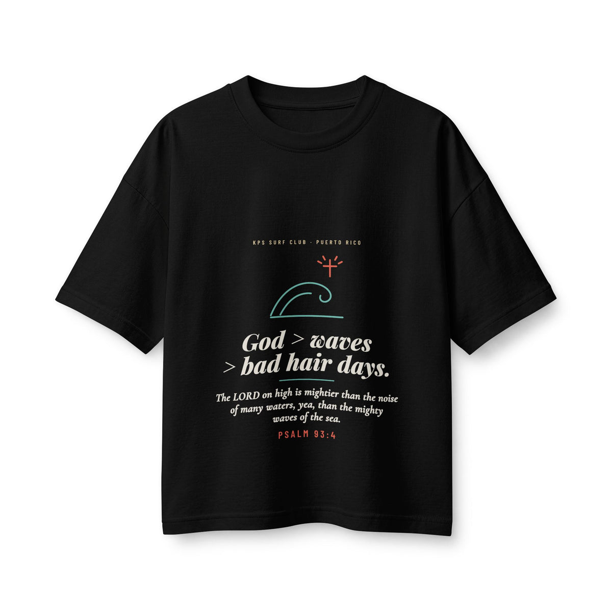 God > Waves > Bad Hair Days Women's Boxy Tee, Black, front view, GOD > WAVES > BAD HAIR DAYS. Psalm 93:4 (KJV)