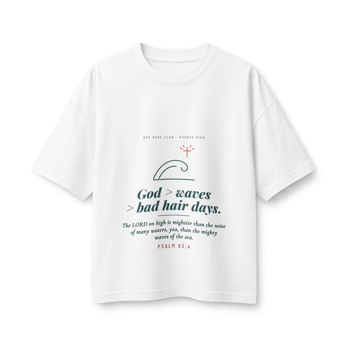 God > Waves > Bad Hair Days Women's Boxy Tee, White, front view, GOD > WAVES > BAD HAIR DAYS. Psalm 93:4 (KJV)