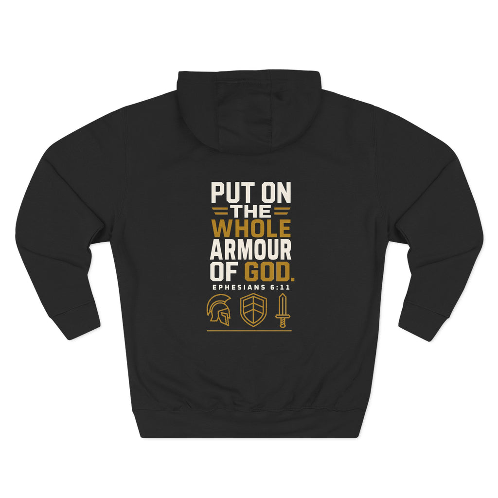 Put On the Whole Armour of God Hoodie
