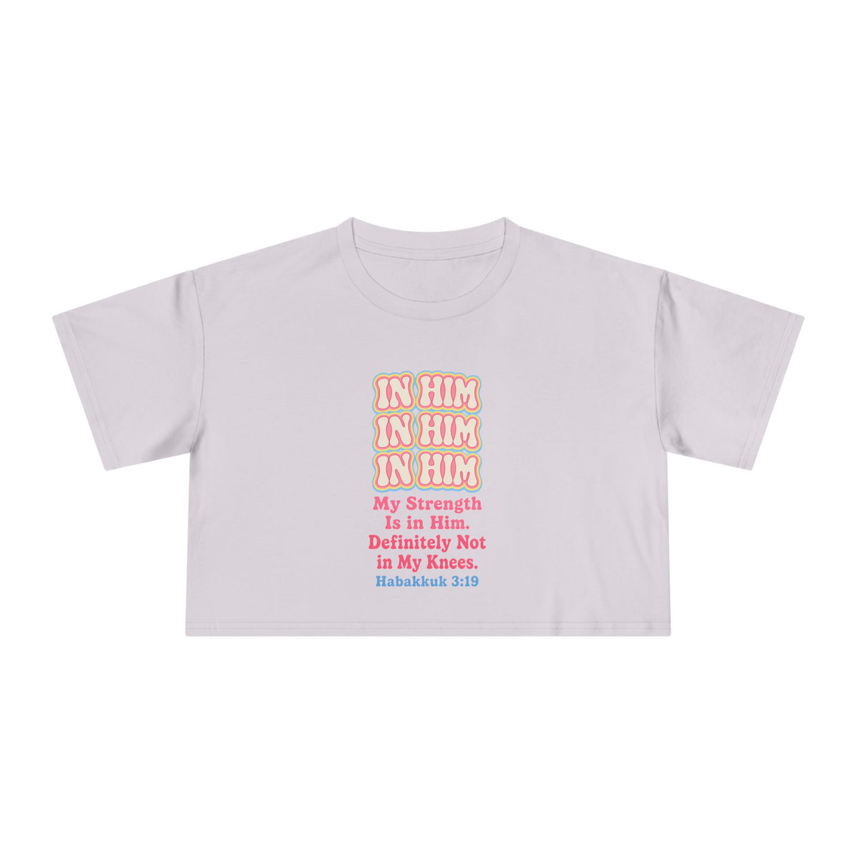 In Him Crop Tee