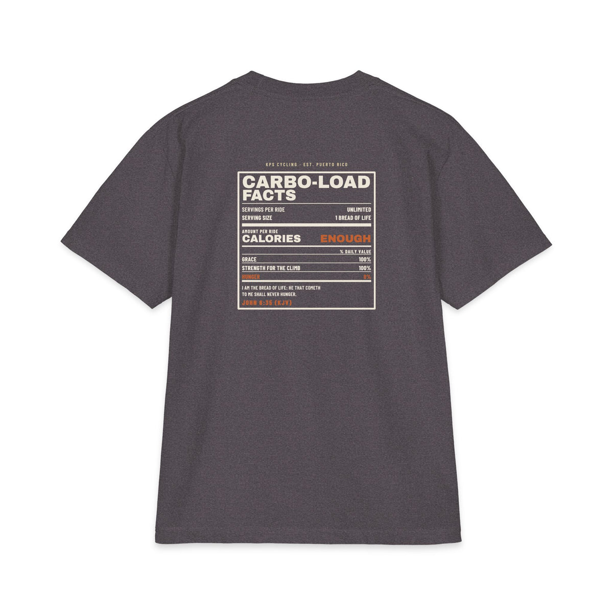 Carbo-Load Facts Cycling Tee, Charcoal Grey, back view, CARBO-LOAD FACTS. John 6:35 (KJV)