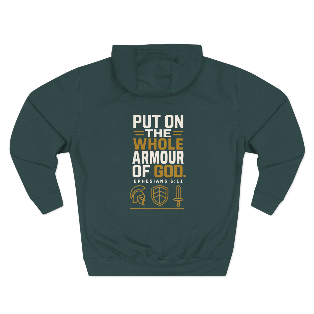 Put On the Whole Armour of God Hoodie