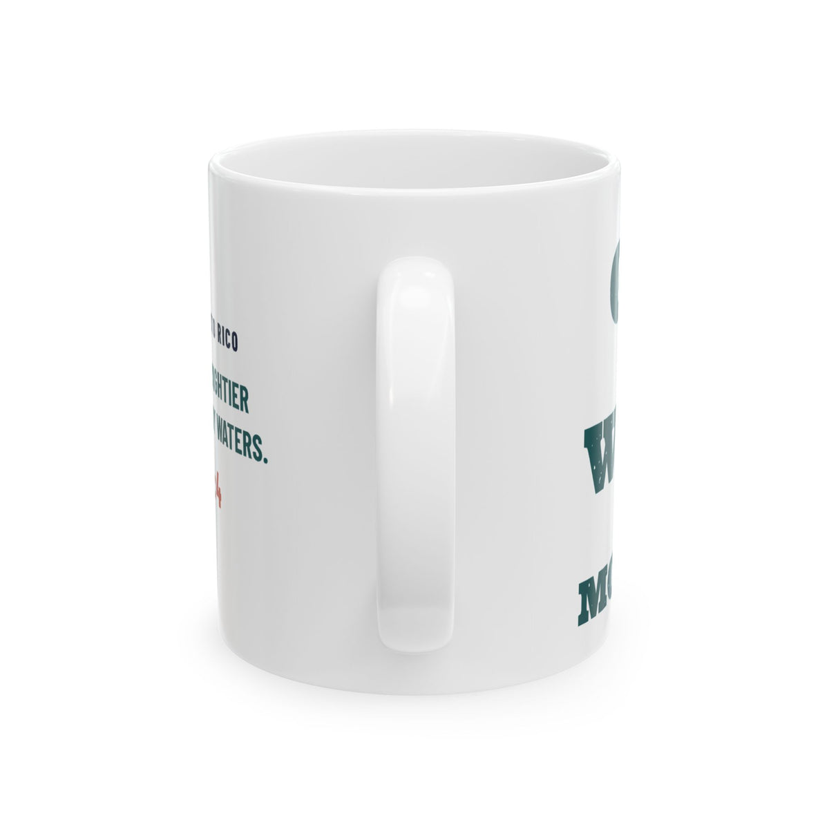 God > Waves > Mondays Mug, white 11 oz, handle view, GOD > WAVES > MONDAYS. Psalm 93:4 (KJV)