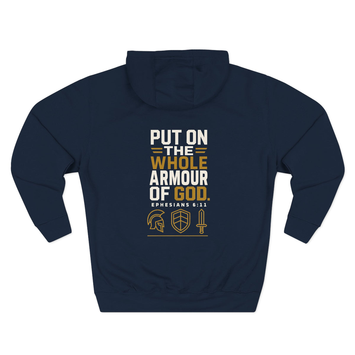 Put On the Whole Armour of God Hoodie