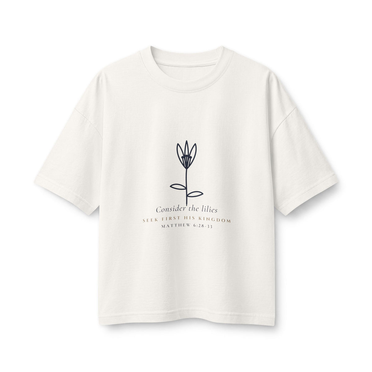 Consider the Lilies Women's Boxy Tee, Vintage White, front view, CONSIDER THE LILIES., Matthew 6:28, 33 (KJV)
