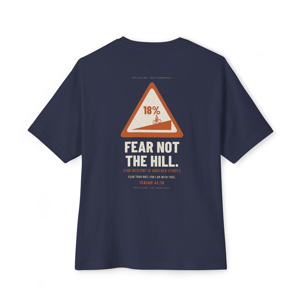 Fear Not the Hill Cycling Tee, Navy, back view, FEAR NOT THE HILL. (THE DESCENT IS ANOTHER STORY.) Isaiah 41:10 (KJV)