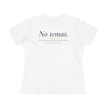 No Temas Women's Relaxed Tee, White, front view, NO TEMAS., Isaiah 41:10 (KJV)