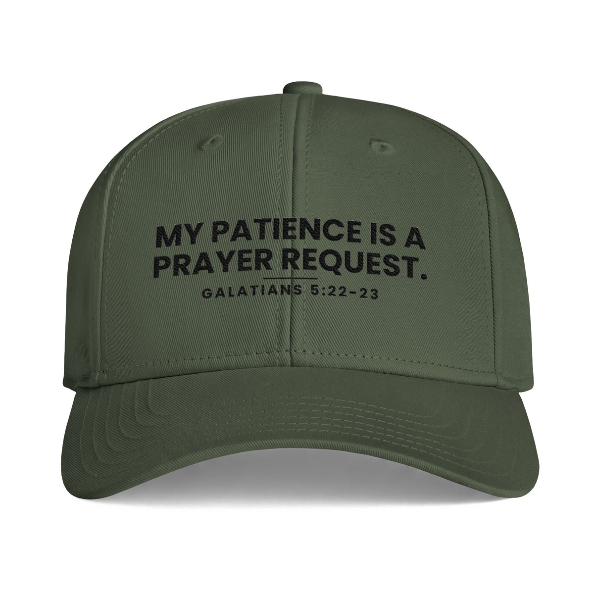Patience Request Cap, Cypress, MY PATIENCE IS A PRAYER REQUEST., Galatians 5:22-23 (KJV)