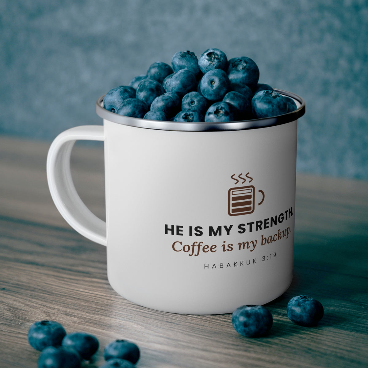My Strength Camping Mug, enamel camping mug, White, lifestyle photo, HE IS MY STRENGTH. COFFEE IS MY BACKUP., Habakkuk 3:19 (KJV)