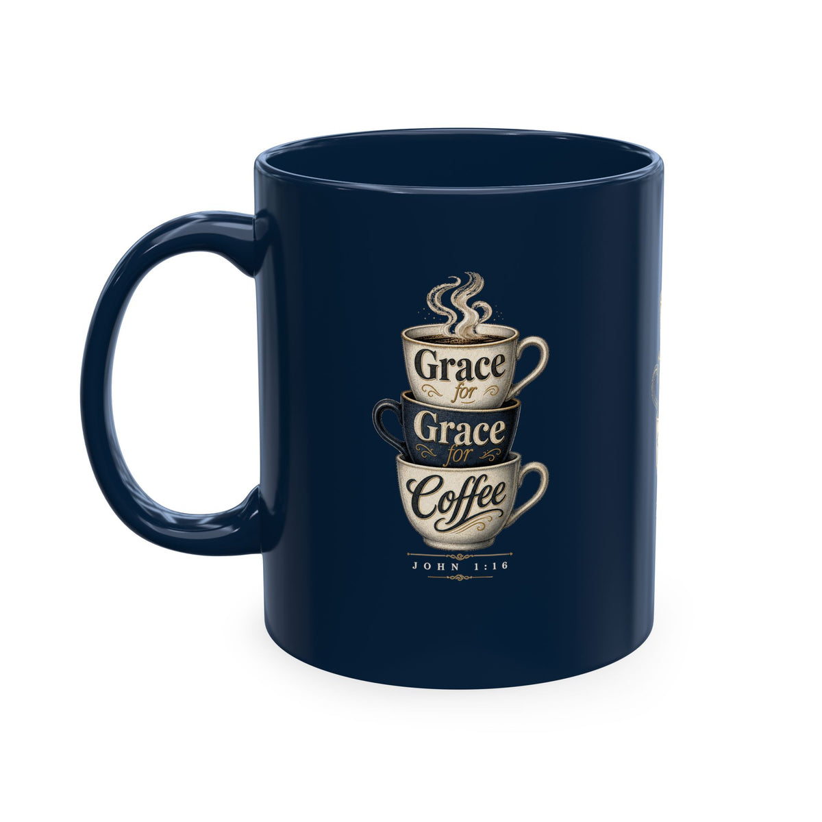 Grace & Coffee Mug, 11oz, Wedgewood Blue, handle left: Grace for Grace for Coffee stacked cups design, John 1:16 (KJV)