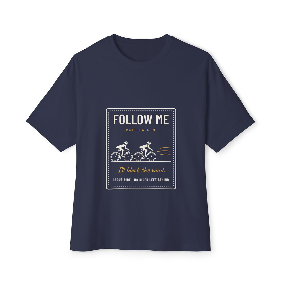 Follow Me (I'll Block the Wind) Cycling Tee, Navy, front view, FOLLOW ME. (I'LL BLOCK THE WIND.) Matthew 4:19 (KJV)