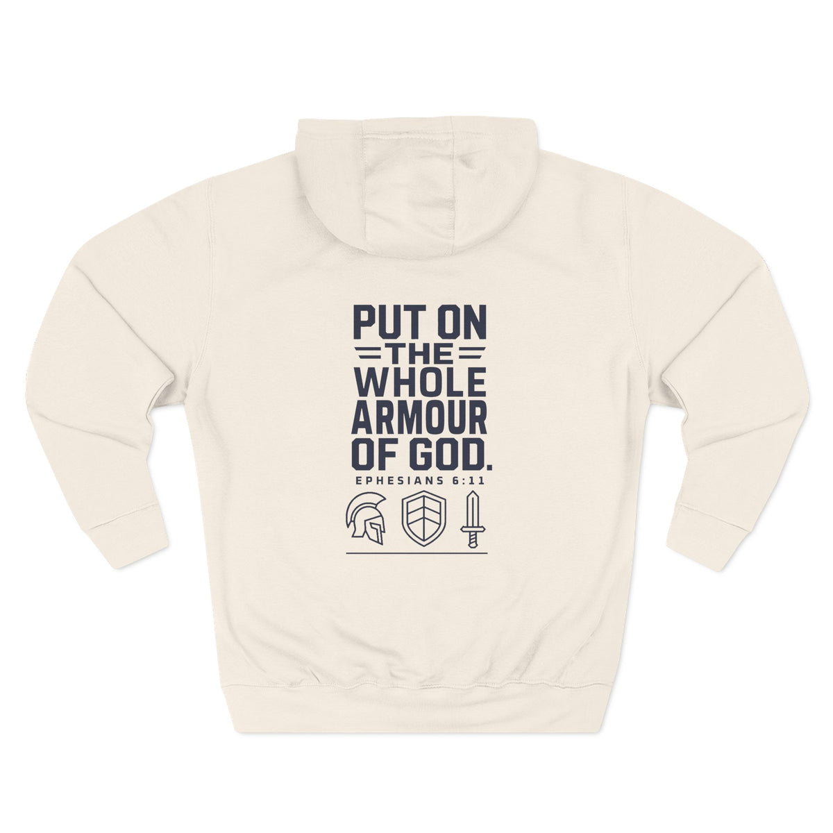 Put On the Whole Armour of God Hoodie