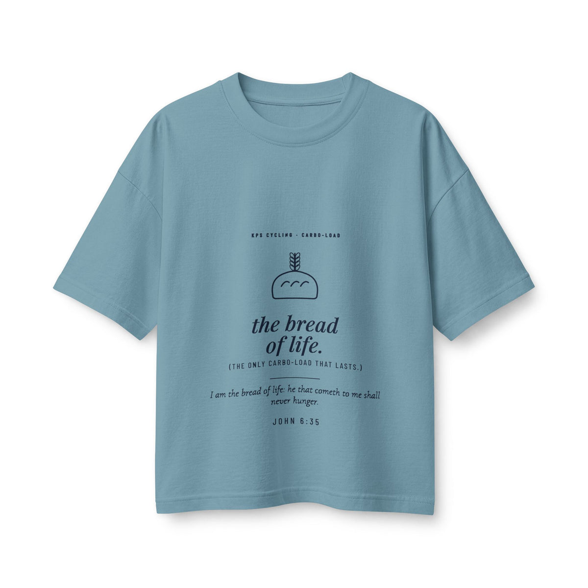 The Bread of Life Women's Boxy Tee, Vintage Denim, front view, THE BREAD OF LIFE. (THE ONLY CARBO-LOAD THAT LASTS.) John 6:35 (KJV)