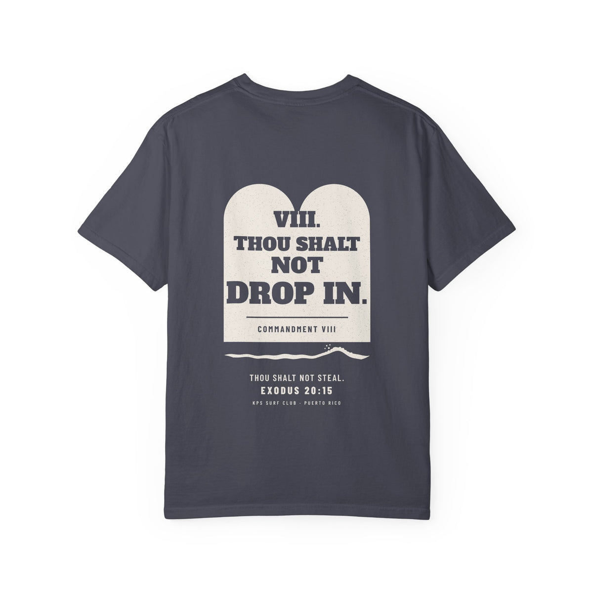 Thou Shalt Not Drop In Surf Tee, Navy, back view, THOU SHALT NOT DROP IN. Exodus 20:15 (KJV)