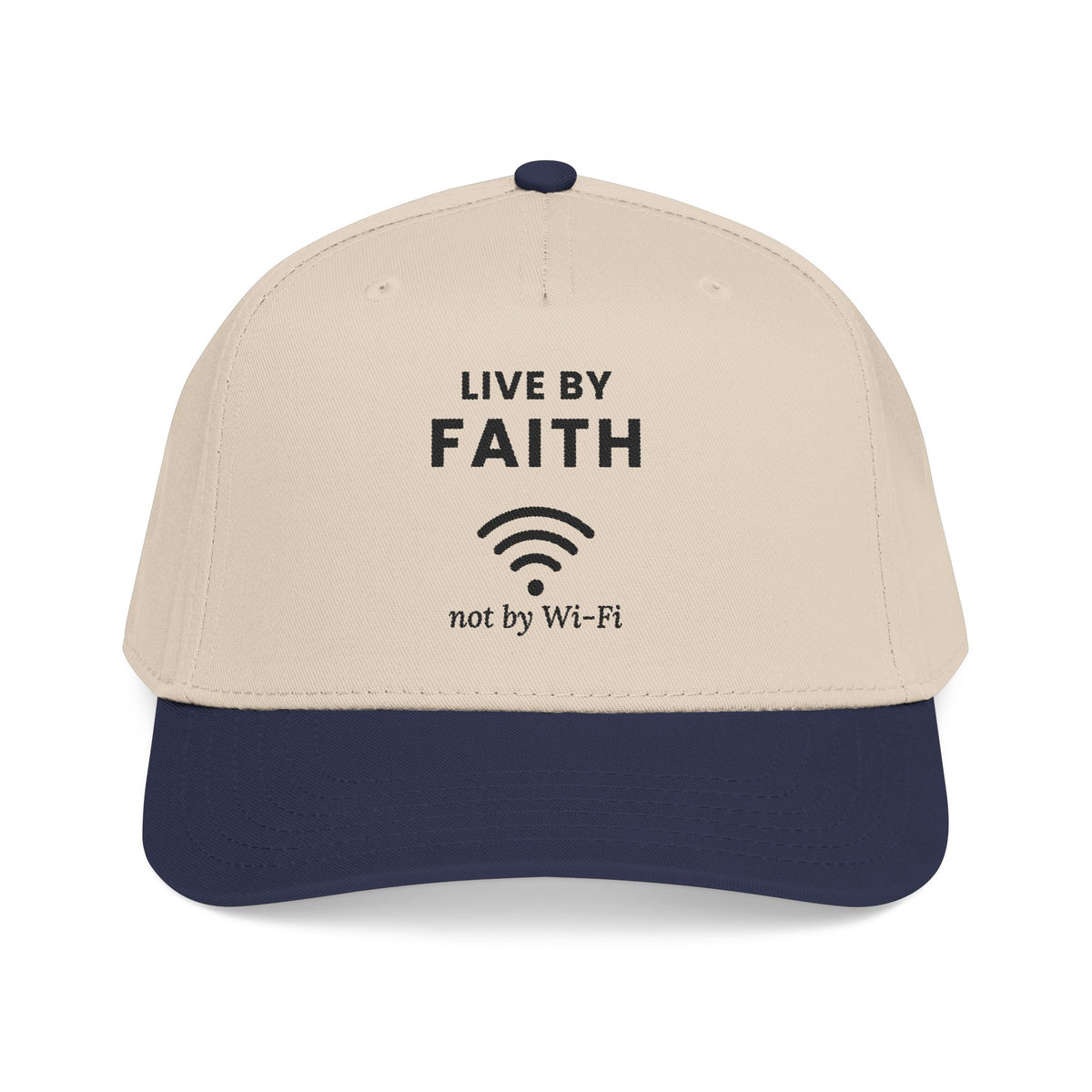 Not by Wi-Fi Cap in Natural with Navy brim, front view: LIVE BY FAITH, Wi-Fi icon, not by Wi-Fi front print, Habakkuk 2:4 (KJV)