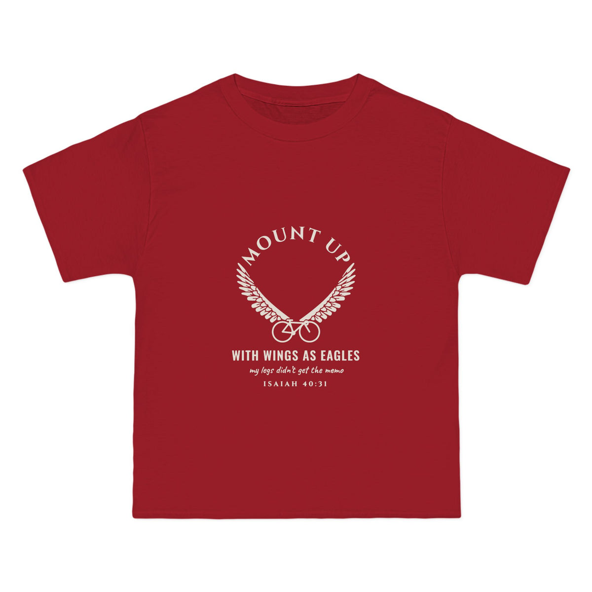 Mount Up (My Legs Didn't Get the Memo) Cycling Tee, Deep Red, front view, MOUNT UP. (MY LEGS DIDN'T GET THE MEMO.), Isaiah 40:31 (KJV)
