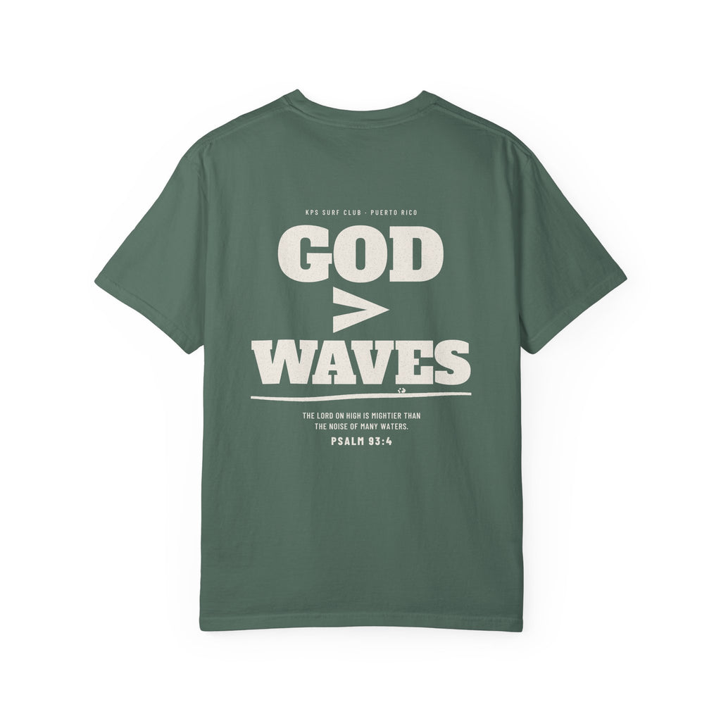 God Greater Than Waves Surf Tee, Blue Spruce, back view, GOD > WAVES. Psalm 93:4 (KJV)
