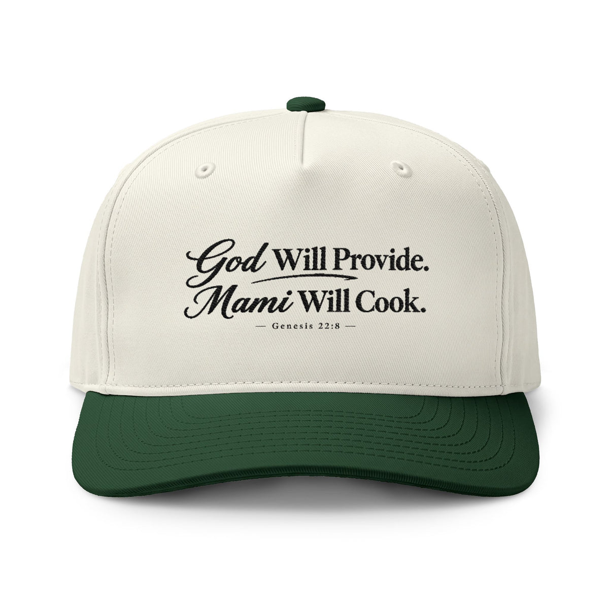 God Will Provide Cap, Natural/Forest, GOD WILL PROVIDE. MAMI WILL COOK., Genesis 22:8 (KJV)