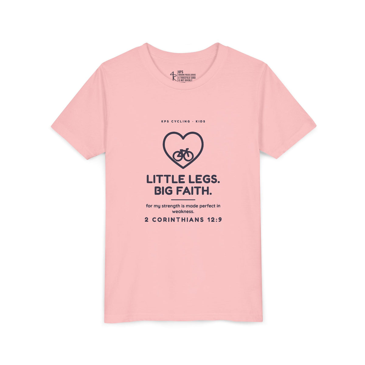 Little Legs, Big Faith Youth Tee