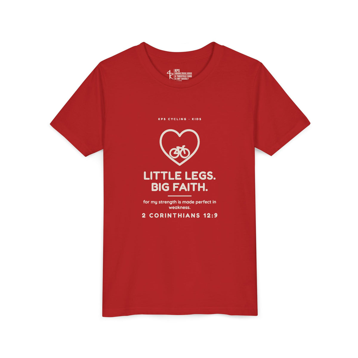 Little Legs, Big Faith Youth Tee