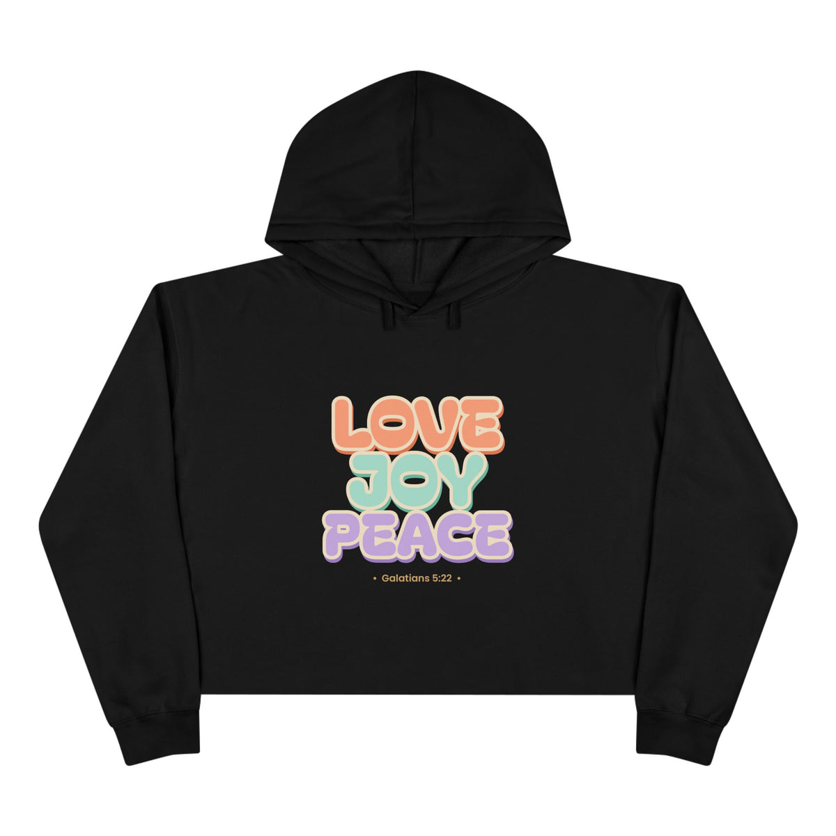 Love Joy Peace Crop Hoodie, crop hoodie, Black, front view, LOVE. JOY. PEACE., Galatians 5:22 (KJV)