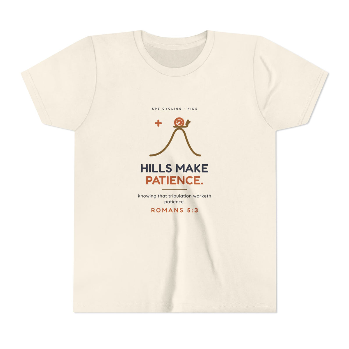 Hills Make Patience Youth Tee, Natural, front view, HILLS MAKE PATIENCE. Romans 5:3 (KJV)