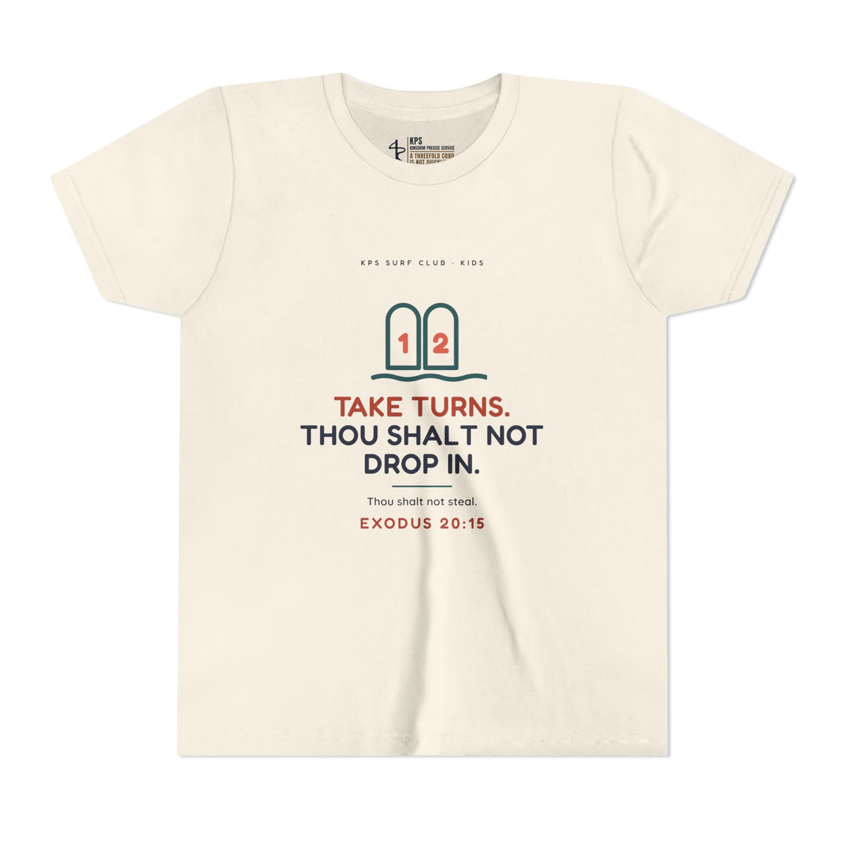 Take Turns Youth Tee, Natural, front view, TAKE TURNS. THOU SHALT NOT DROP IN., Exodus 20:15 (KJV)