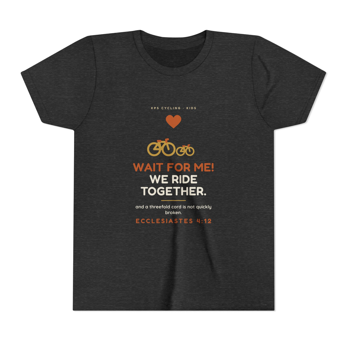 Wait For Me! We Ride Together Youth Tee, Dark Grey Heather, front view, WAIT FOR ME! WE RIDE TOGETHER. Ecclesiastes 4:12 (KJV)