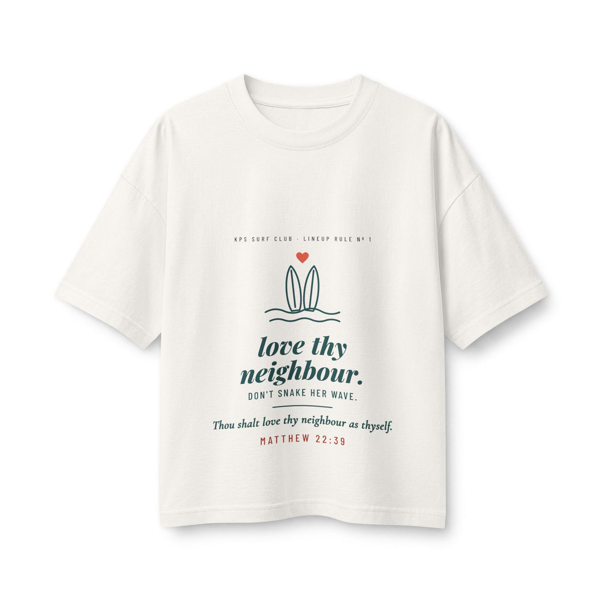 Love Thy Neighbour Women's Boxy Tee, Vintage White, front view, LOVE THY NEIGHBOUR. DON'T SNAKE HER WAVE. Matthew 22:39 (KJV)