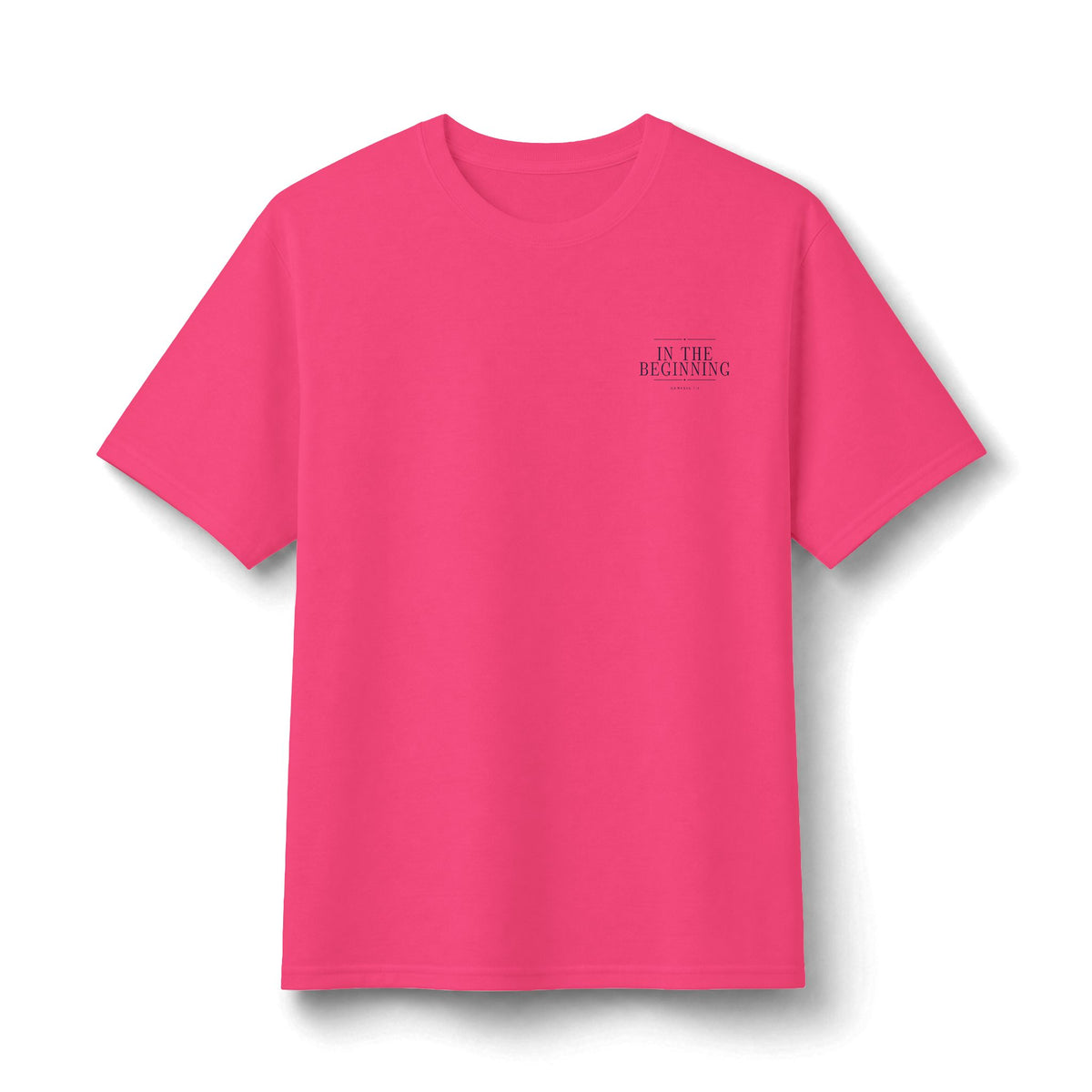 In The Beginning Tee in Neon Pink, front view: small IN THE BEGINNING chest print, Genesis 1:1 (KJV)