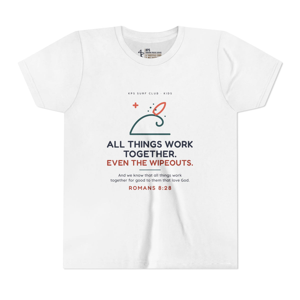 All Things Work Together (Even the Wipeouts) Youth Tee, White, front view, ALL THINGS WORK TOGETHER. EVEN THE WIPEOUTS., Romans 8:28 (KJV)