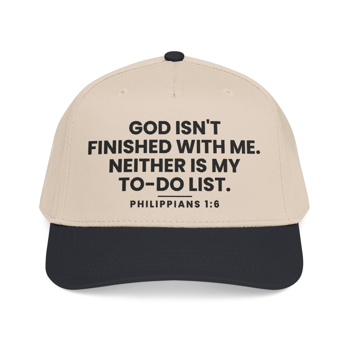 Not Finished Cap, Black/Natural, front view, GOD ISN'T FINISHED WITH ME. NEITHER IS MY TO-DO LIST., Philippians 1:6 (KJV)