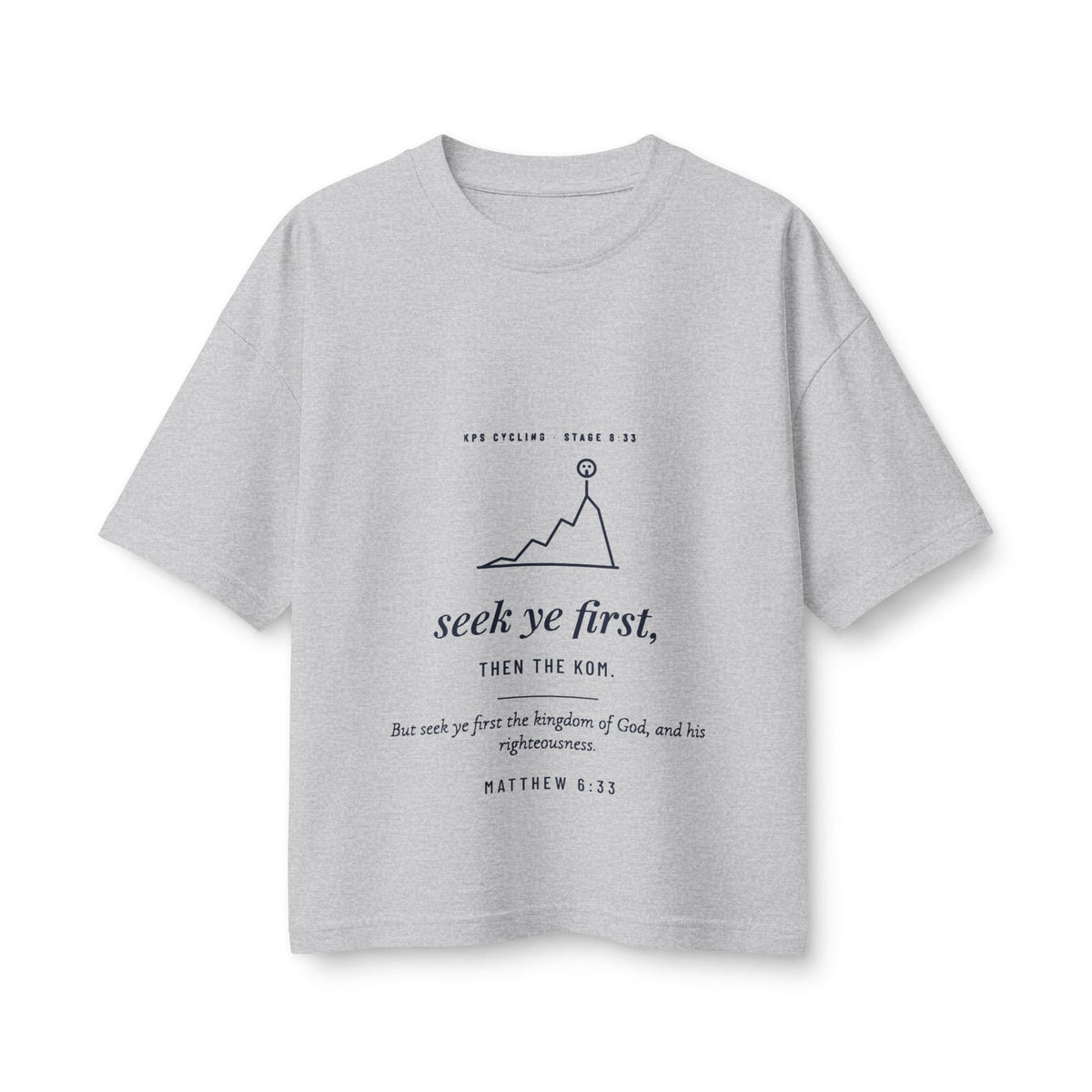 Seek Ye First Women's Boxy Tee, Athletic Heather, front view, SEEK YE FIRST. THEN THE KOM. Matthew 6:33 (KJV)